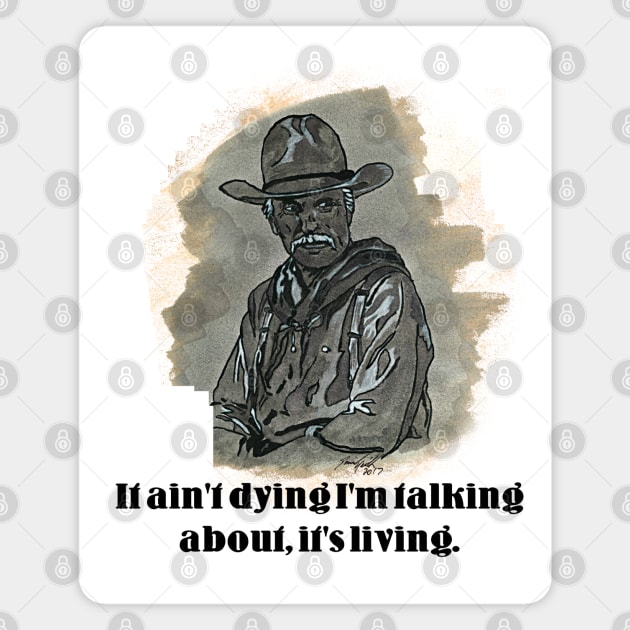 Lonesome Dove - Captain Agustus McCray Magnet by BladeAvenger